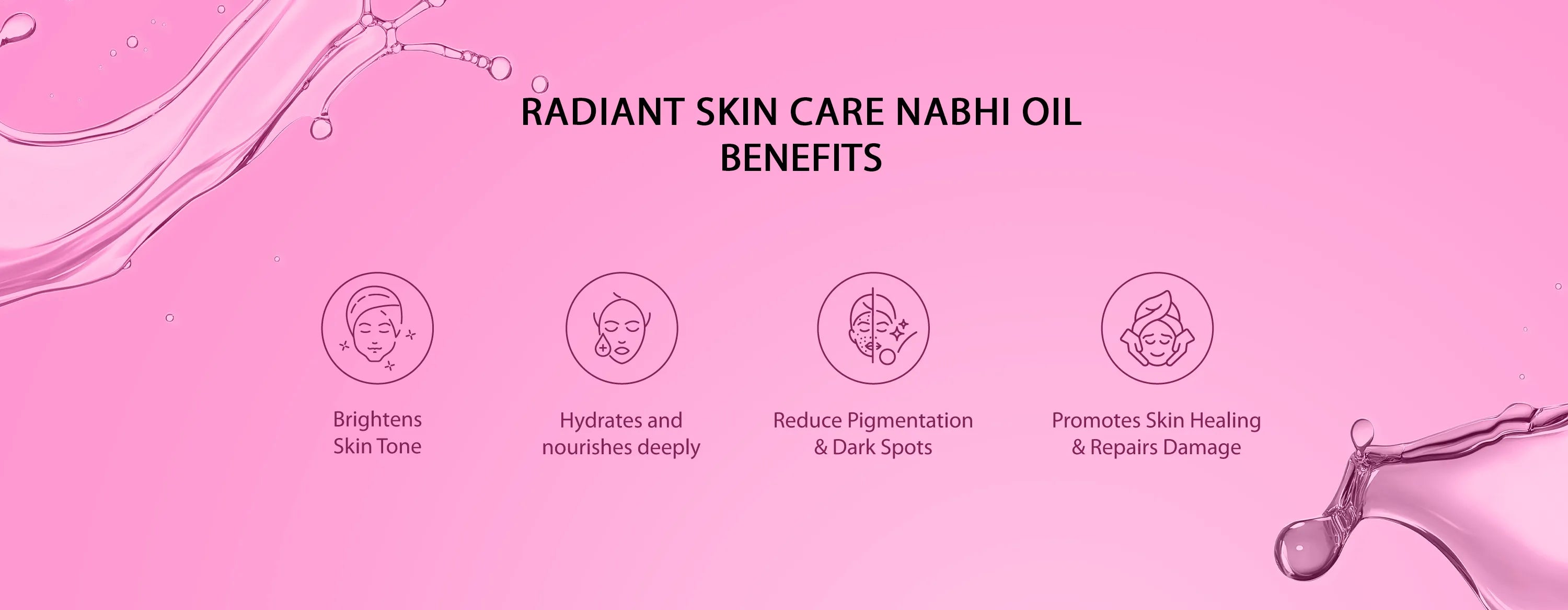 Radiant Skin Care Nabhi Oil